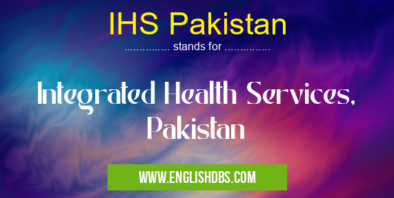 IHS Pakistan