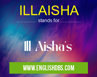 ILLAISHA