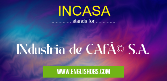 INCASA