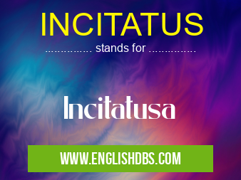 INCITATUS