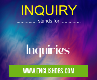 INQUIRY