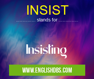 INSIST