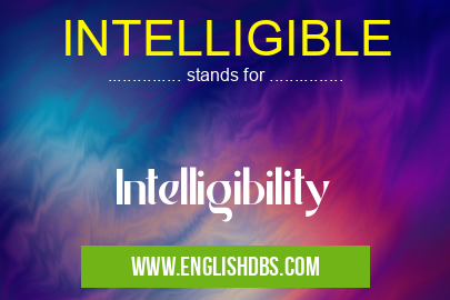 INTELLIGIBLE