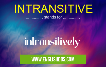 INTRANSITIVE