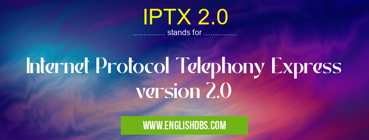 IPTX 2.0