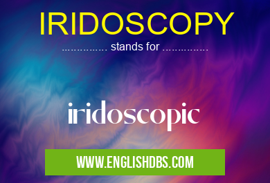 IRIDOSCOPY