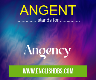 ANGENT