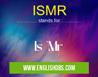 ISMR