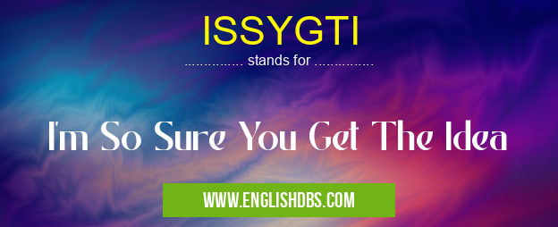 ISSYGTI