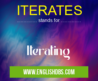 ITERATES