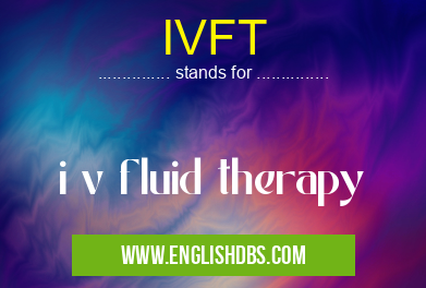 IVFT