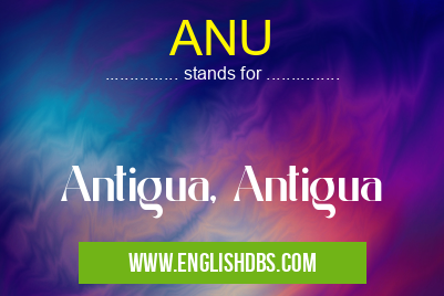 ANU