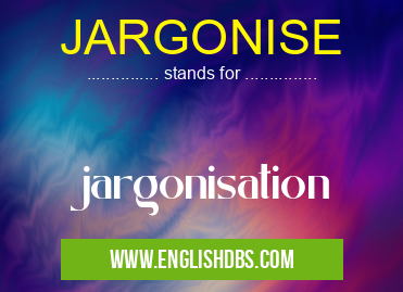 JARGONISE