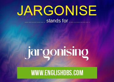 JARGONISE