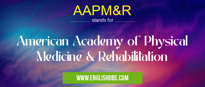 AAPM&R