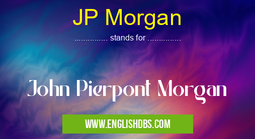 JP Morgan