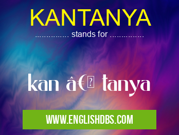 KANTANYA