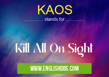 KAOS