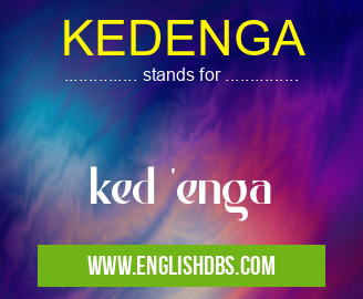 KEDENGA