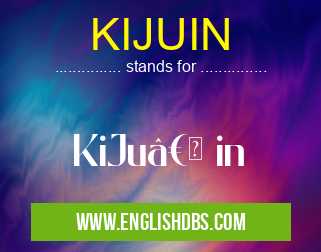 KIJUIN