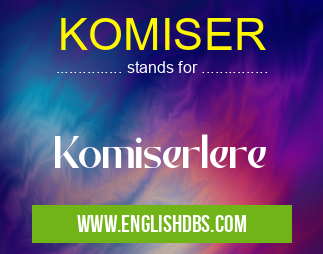 KOMISER