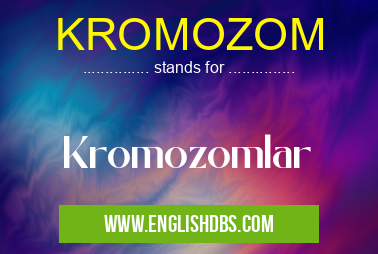 KROMOZOM