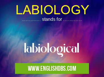 LABIOLOGY