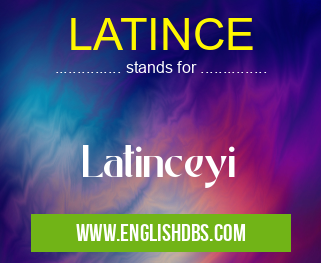 LATINCE