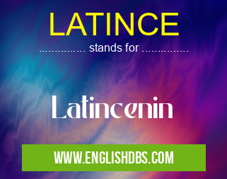 LATINCE