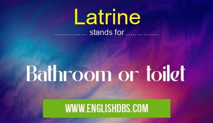 Latrine