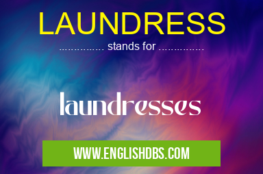 LAUNDRESS