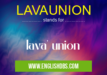 LAVAUNION