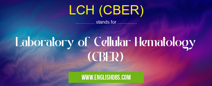 LCH (CBER)