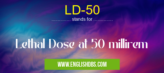 LD-50