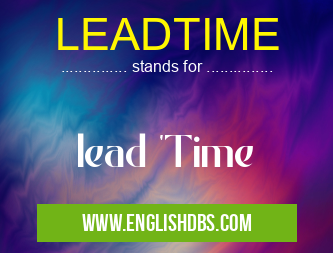 LEADTIME