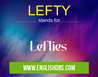 LEFTY