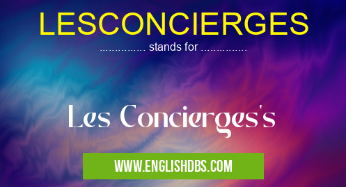 LESCONCIERGES