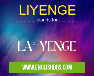 LIYENGE