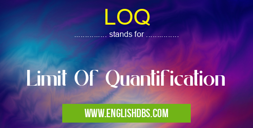 LOQ