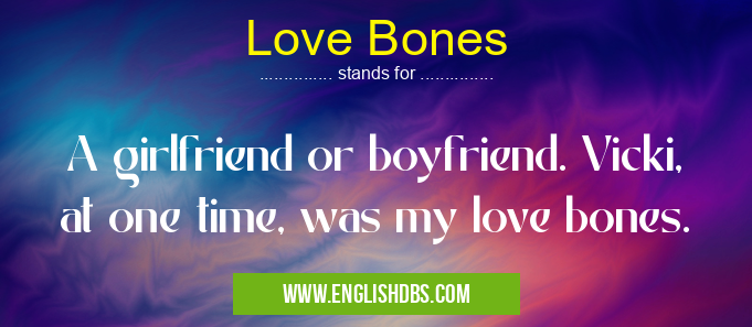 Love Bones