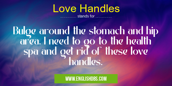 Love Handles