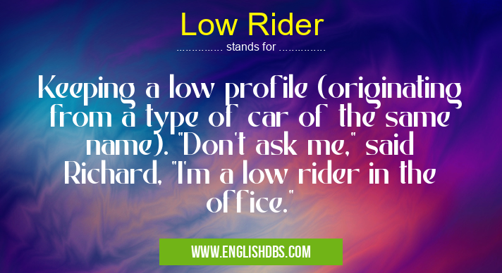 Low Rider