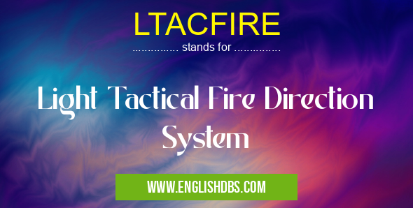 LTACFIRE