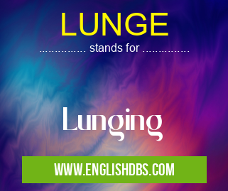 LUNGE