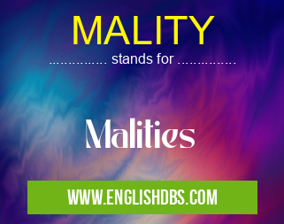 MALITY