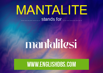 MANTALITE