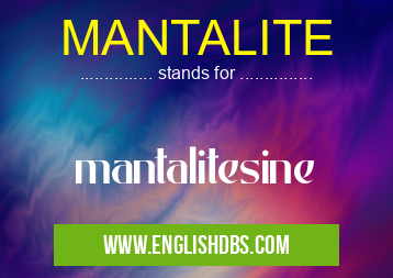 MANTALITE