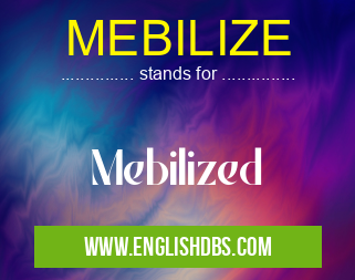 MEBILIZE