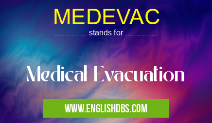 MEDEVAC