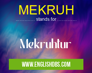 MEKRUH